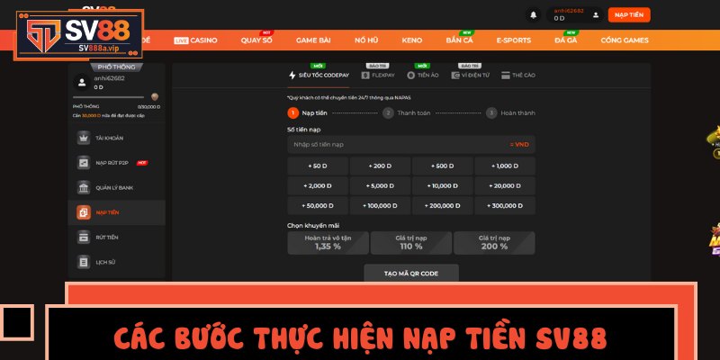 Các bước thực hiện nạp tiền SV88