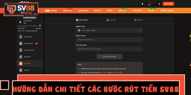 Hướng Dẫn Chi Tiết Các Bước Rút Tiền SV88